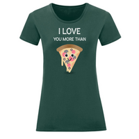 Тениска "More Than Pizza" (дамска) - small - 11