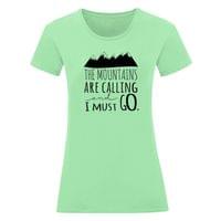 Тениска "The Mountains Are Calling" (дамска) - small - 8