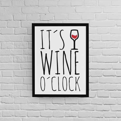 Постер с рамка "Wine o'clock" - 2