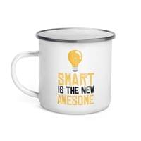 Емайлирано канче "Smart Is Awesome" - small - 1