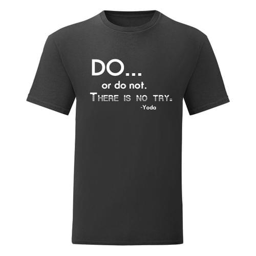 Мъжка тениска &amp;quot;There Is No Try&amp;quot; - 1