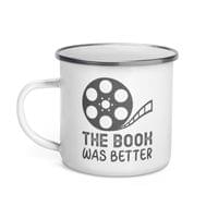 Емайлирано канче "The Book Was Better" - small - 4