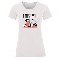 Тениска "Miss You" (дамска) - small - 1