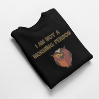 Ватирана блуза "Not A Morning Person" - small - 3