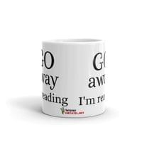 Чаша "Go away I'm reading" - small - 1