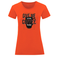 Тениска "Give Me Coffee" (дамска) - small - 9