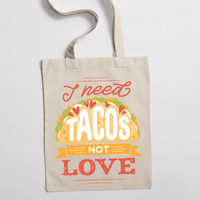 Eко чанта "I Need Tacos" - small - 1