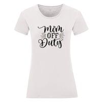 Дамска тениска "Mom Off Duty" - small - 11