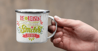 Емайлирано канче "Be The Reason" - small - 4