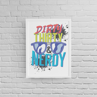 Постер с рамка "Dirty Thirty" - small - 1
