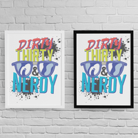 Постер с рамка "Dirty Thirty" - small - 2