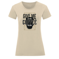 Тениска "Give Me Coffee" (дамска) - small - 6