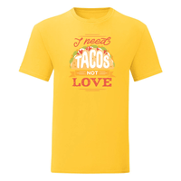 Тениска "I Need Tacos" (мъжка) - small - 15