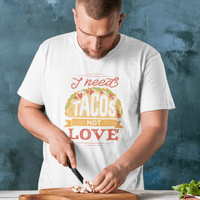 Мъжка тениска "I Need Tacos" - small - 0