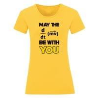 Дамска тениска "May The Force Be With You" - small - 0