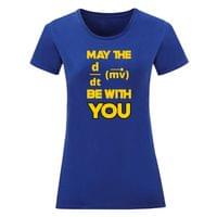 Дамска тениска "May The Force Be With You" - small - 4
