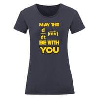 Дамска тениска "May The Force Be With You" - small - 5