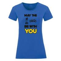 Дамска тениска "May The Force Be With You" - small - 10