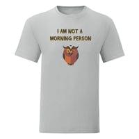Тениска "Not A Morning Person" (мъжка) - small - 2