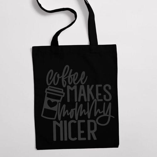 Eко чанта "Coffee Makes Mommy Nicer" - 2