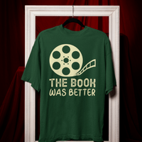Мъжка тениска "The Book Was Better" - small - 0