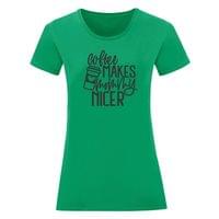 Дамска тениска "Coffee Makes Mommy Nicer" - small - 14