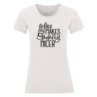 Дамска тениска "Coffee Makes Mommy Nicer" - small - 16