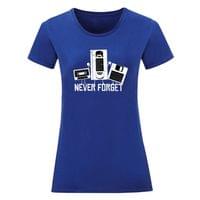 Дамска тениска "Never Forget" - small - 7
