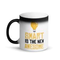 Магическа чаша "Smart Is Awesome" - small - 0