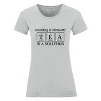 Дамска тениска "Tea Is A Solution" - small - 16