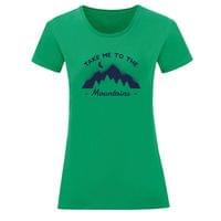 Тениска "Take Me To The Mountains" (дамска) - small - 2
