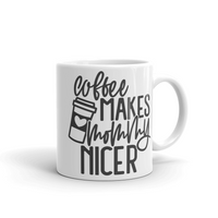 Чаша "Coffee Makes Mommy Nicer" - small - 2