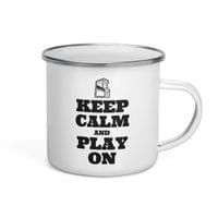Емайлирано канче "Keep Calm And Play On" - small - 3