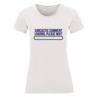 Дамска тениска "Sarcastic Comment" - small - 12