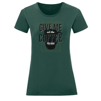 Тениска "Give Me Coffee" (дамска) - small - 12