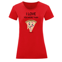 Тениска "More Than Pizza" (дамска) - small - 6