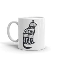 Чаша "A Home Without A Cat" - small - 0 Чаша "A Home Without A Cat" - small - 0
