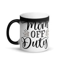Магическа чаша "Mom Off Duty" - small - 0