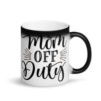 Магическа чаша "Mom Off Duty" - small - 2