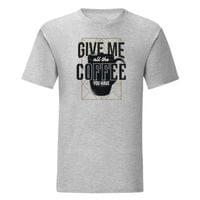Тениска "Give Me Coffee" (мъжка) - small - 7