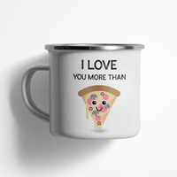 Емайлирано канче "More Than Pizza" - small - 0