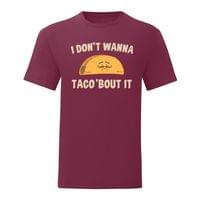 Тениска "Taco 'bout It" (мъжка) - small - 0