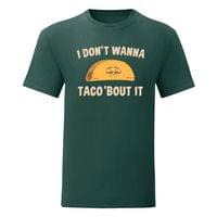 Тениска "Taco 'bout It" (мъжка) - small - 11