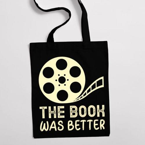 Eко чанта "The Book Was Better" - 2