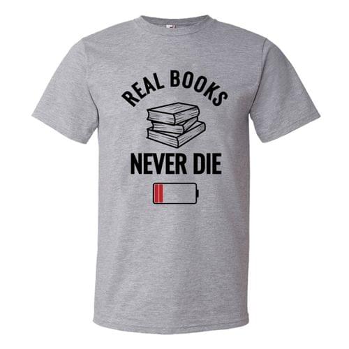 Мъжка тениска &amp;quot;Books Never Die&amp;quot; - 1
