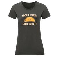 Тениска "Taco 'bout It" (дамска) - small - 4