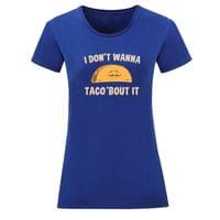Тениска "Taco 'bout It" (дамска) - small - 8