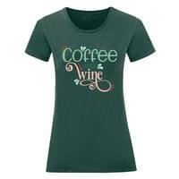 Дамска тениска "Coffee Until Wine" - small - 1