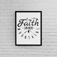 Постер с рамка "Faith Can Move Mountains" - small - 1