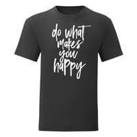 Мъжка тениска "Do What Makes You Happy" - small - 6
